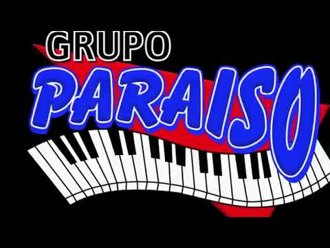 Grupo Paraiso - Los Pajaritos