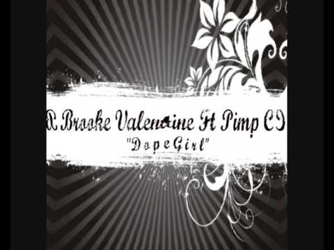 brooke valentine - dopegirl
