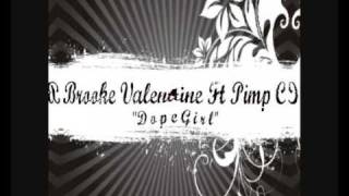 brooke valentine - dopegirl