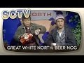 Great White North: Beer Nog