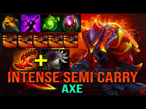 INTENSE SEMI CARRY [ Axe ]  BRUTAL CARRY - DOTA 2 GAMEPLAY