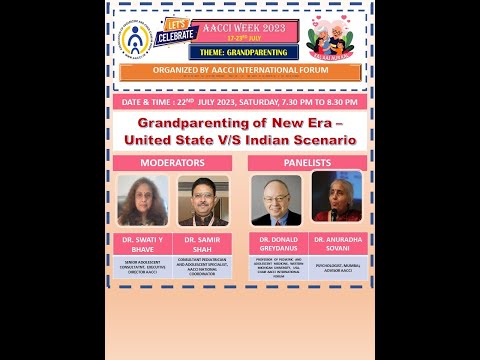 GRAND PARENTING WITH NEW ERA- UNITED STATE V/S INDIAN SCENARIO – 22 JULY 2023