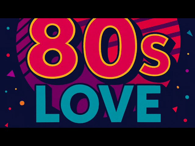 BEST 80s LOVE SONGS SDDEFAULT Thumbnail