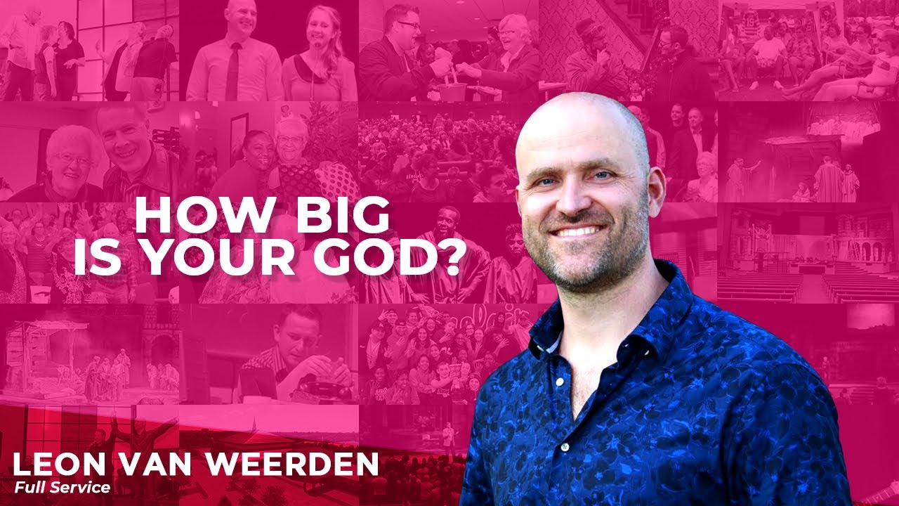 2020-12-06 How Big is Your God