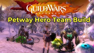 Petway Hero Team Build