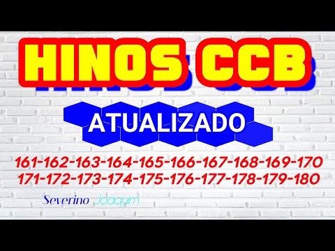 Hinos CCB ATUALIZADOS 161-162-163-164-165-166-167-168-169-170-171-172-17-174-175-176-177-178-179-180