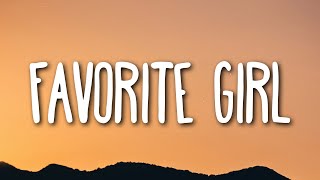 Download lagu Justin Bieber - Favorite Girl (Lyrics) mp3 Download lagu Justin Bieber - Favorite Girl (Lyrics) mp3