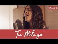 🍁Tu Mileya -Darshan Raval- Trishita | Live Jam