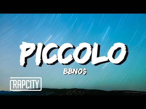 bbno$ - piccolo (Lyrics)