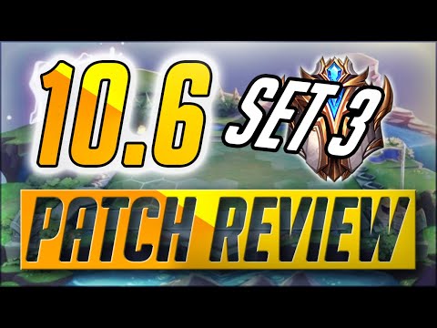 TFT Set 3 Changes Everything | Patch 10.6 Teamfight Tactics