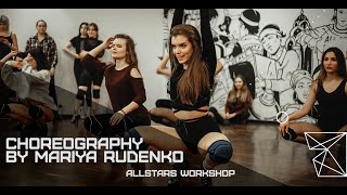 All The Time-Jeremih Choreography by Мария Руденко All Stars Workshop 2021