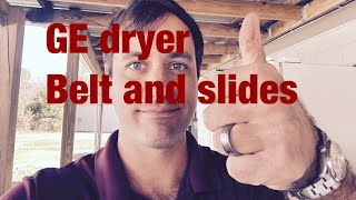 Quick GE dryer tear down to replace the belt we03x29897 and slides we3m52