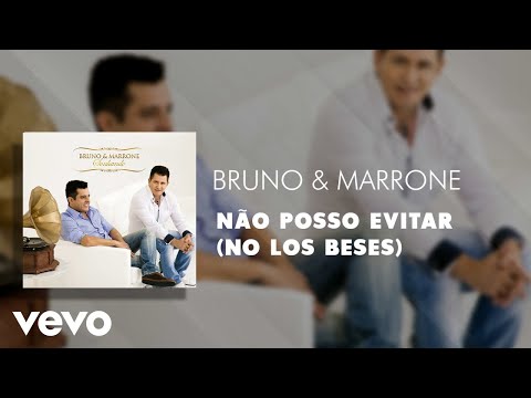 Não Posso Evitar - Bruno & Marrone