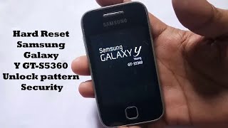 Samsung Galaxy Y Young GT-S5360 Hard Reset & Unlock Security (Pattern or code)