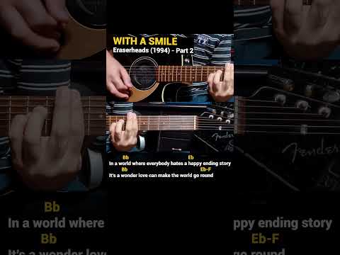 With a Smile (ver. 2) - Eraserheads