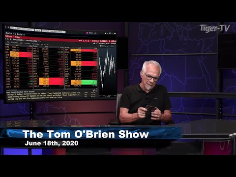 June 18th, Tom O'Brien Show on TFNN - 2020