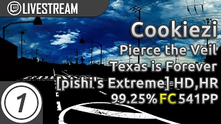 Cookiezi | Pierce the Veil - Texas is Forever [pishi&#39;s Extreme] +HD,HR | FC 99.25% 541pp #1