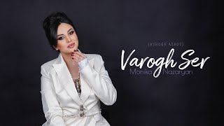 Monika Nazaryan - Varogh Ser (2023)