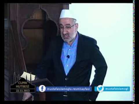 Tekasür Krizi - Mustafa İslamoğlu / Cuma Hutbesi (22-11-13)