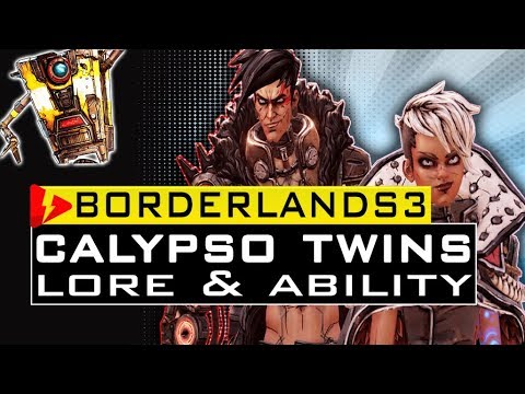 Borderlands 3 CALYPSO TWINS LORE INFO - TYREEN SIREN ABILITY AND TROY ABILITY DETAILS
