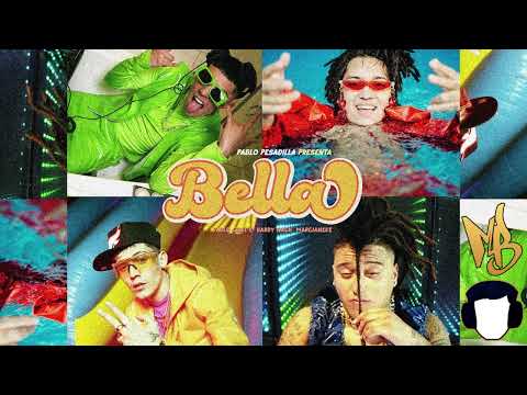 BELLA   PABLO PESADILLA x MARCIANKE x PABLOCHILLEE x HARRY NASCH Extended Remix DJMB´
