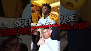 O DIA QUE SPEED E O CRISTIANO SE DISFARÇARAM NA RUA 🤯