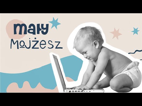 Mojżesz #1 - Mały Mojżeszek