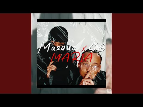 Maria (feat. S.B)