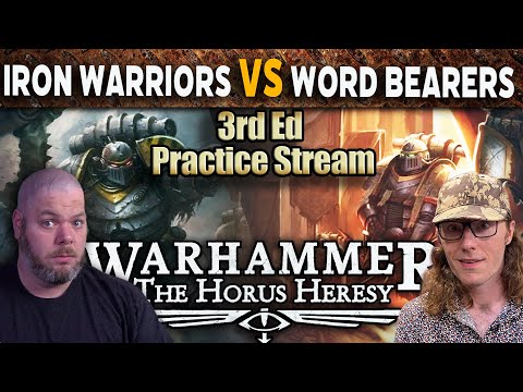 WARHOUND! Iron Warriors vs Word Bearers - Warhammer Horus Heresy 3rd Edition Practice Game