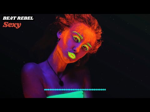 Beat Rebel - SEXY (Official Video)