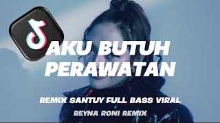 Download lagu AKU BUTUH PERAWATAN - SITI BADRIAH ( DJ TERBARU FULL BASS VIRAL TIKTOK ) Reyna Roni Rmx mp3 Download lagu AKU BUTUH PERAWATAN - SITI BADRIAH ( DJ TERBARU FULL BASS VIRAL TIKTOK ) Reyna Roni Rmx mp3