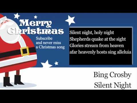 Bing Crosby - Silent Night - Lyrics (Paroles)