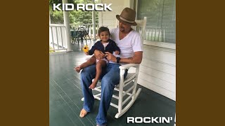 Musik-Video-Miniaturansicht zu Rockin' Songtext von Kid Rock