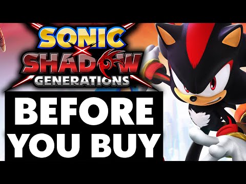 Sonic X Shadow Generations - 15 Things You Need To Know Before You Buy