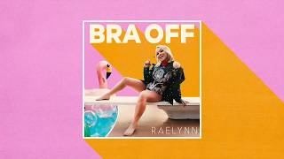 Bra Off Music Video