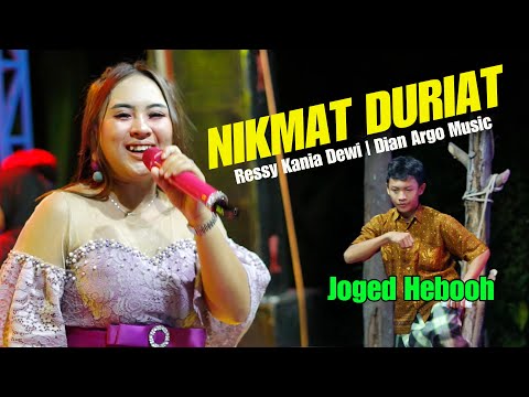 NIKMAT DURIAT ‼️Joged Heboh‼️ Voc Ressy Kania Dewi Dian Argo Music Pernikahan Syifa & Julian, Hejira