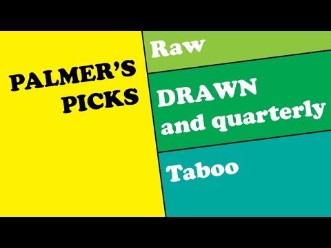 Wizard 10 Palmer's Picks: Raw, Drawn and Quarterly, Taboo