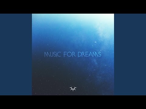 Music for Dreams