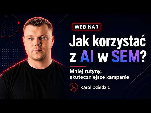 Jak korzystać z AI w SEM?