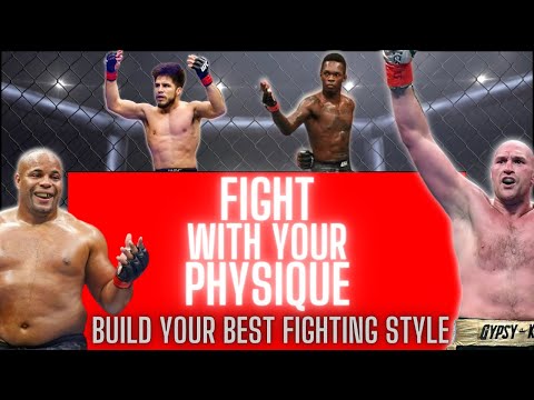 Build Your Fight Style Based On Your Physical Attributes