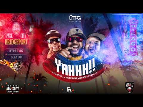 Medisyne Works - Yahhh!! (Official Audio Visual) ft. Hydrovig, Vinsane