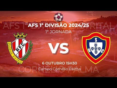 PALMELENSE - UNIÃO SANTIAGO | 1ª JORNADA - AFS 1ª DIVISÃO 2024/25