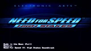 Need for Speed IV Soundtrack - Dude in the Moon
