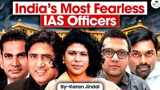 India's Bravest IAS Officers | Extraordinary Stories That Will Inspire You | UPSC Motivation