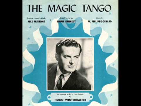 Hugo Winterhalter and his orchestra play "The Magic Tango"
