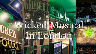 やっぱり ロンドン の ウィキッド は最高でした‼︎念願の ミュージカル 鑑賞