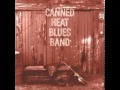 Canned Heat - Quiet Woman