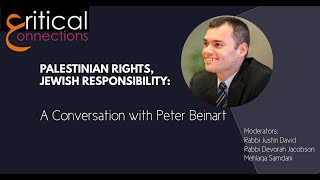 Palestinian Rights, Jewish Responsibility: A Conversation with Peter Beinart