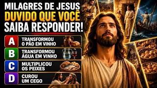 🎯 QUIZ BÍBLICO: Milagres de Jesus | Teste os seus conhecimentos.