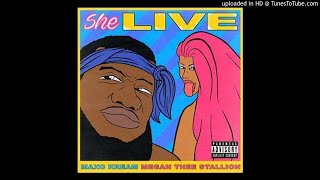 Maxo Kreme ft. Megan Thee Stallion - She Live (EQd n Slowed)